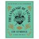 Livre The Language of Tattoos: 130 Symbols and What They Mean