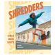 Livre Shredders : Girls Who Skate Sierra Prescott