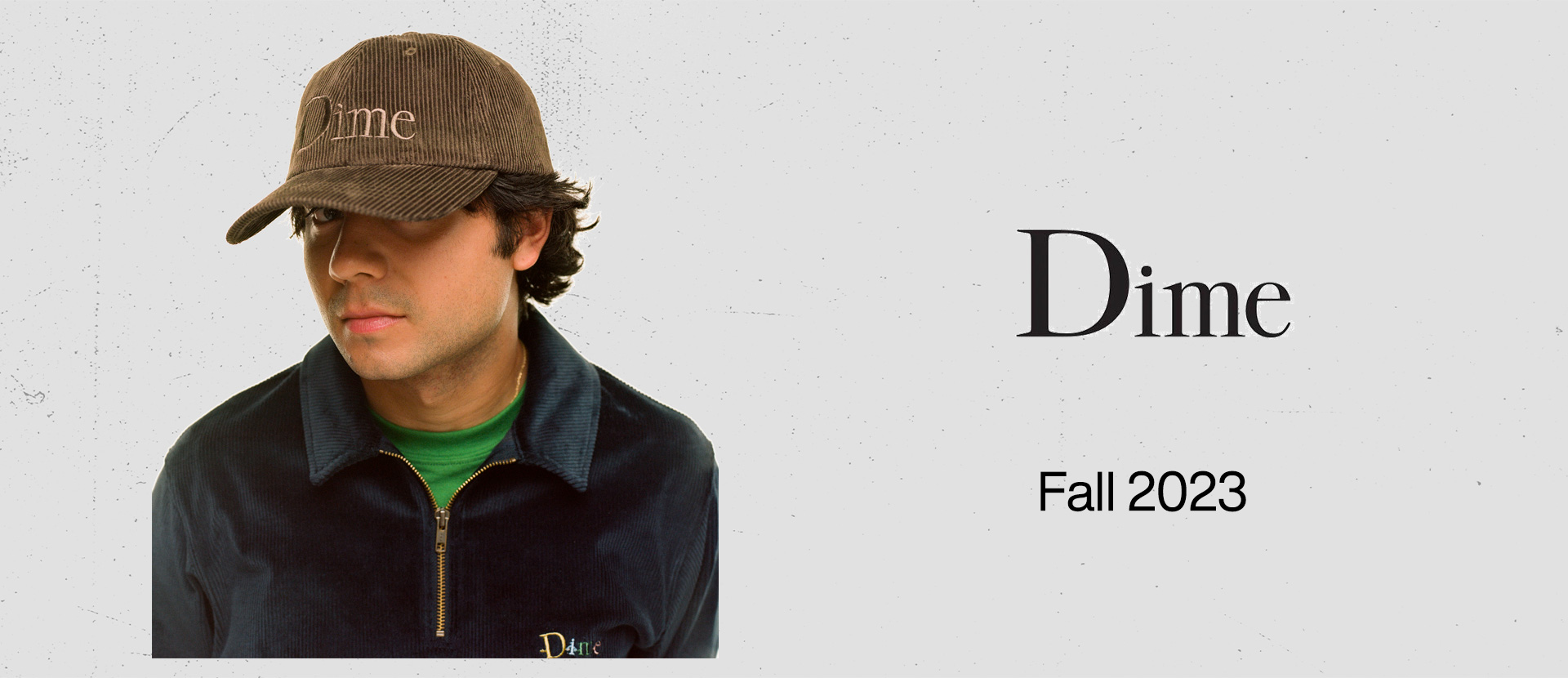 Dime Fall 2023